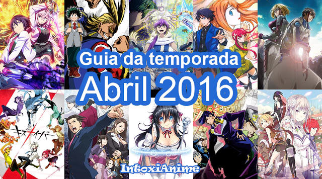 Preciso Falar: Animes para Férias verão 2016/2017