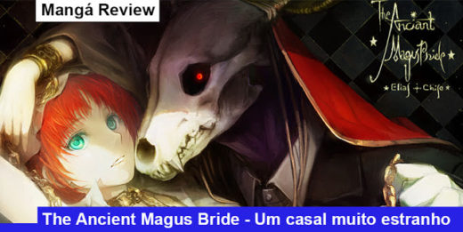 Arquivos Mahou Tsukai no Yome (The Ancient Magus Bride) - IntoxiAnime