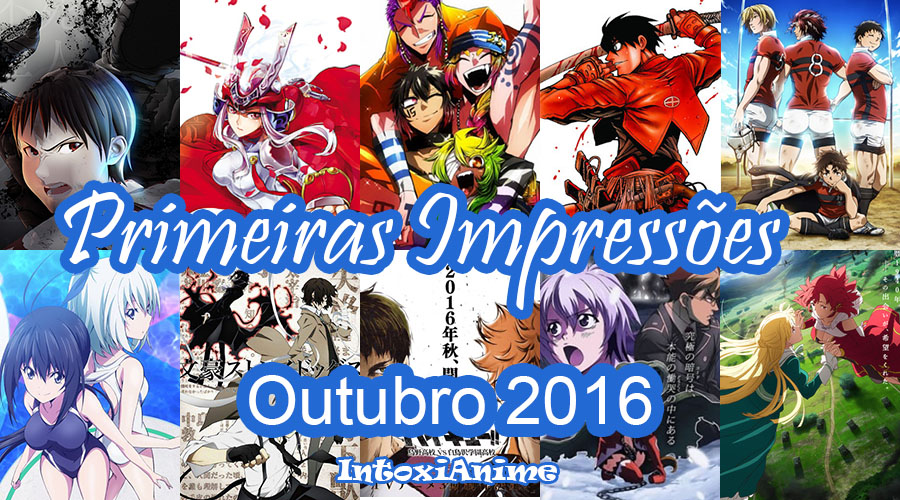 Primeiras Impressões - Animes de Verão 2016 - Parte 1