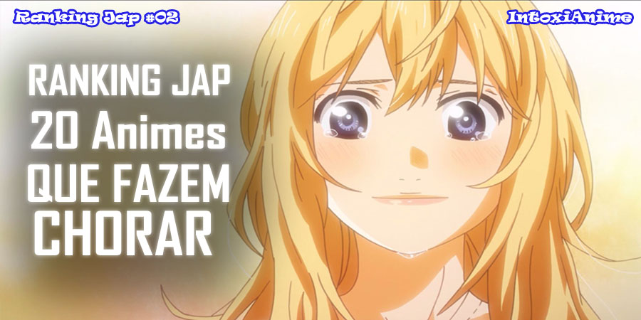 Chorar Por Anime é Natural