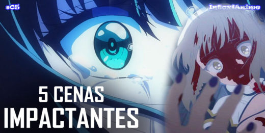 5 Cenas Marcantes em Animes #04 - IntoxiAnime