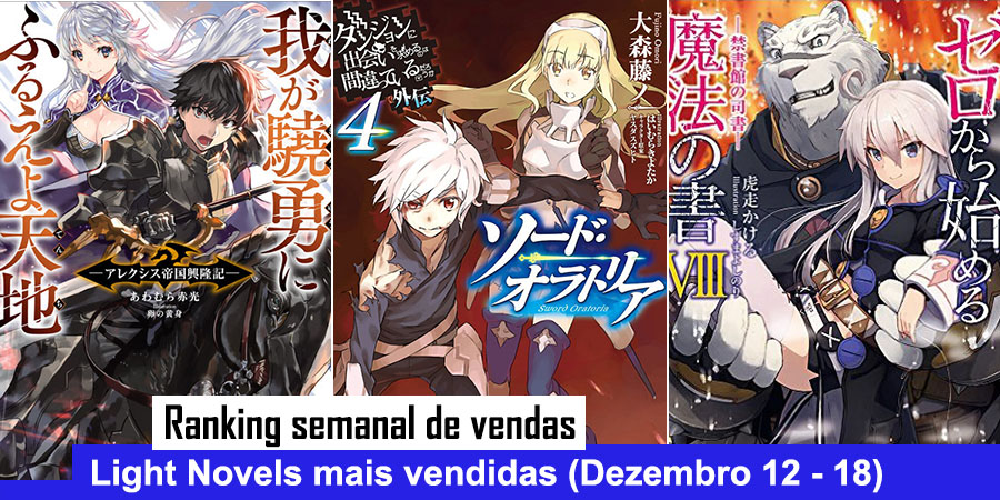 Ranking Semanal: Vendas de Light Novels (Dezembro 12 - 18