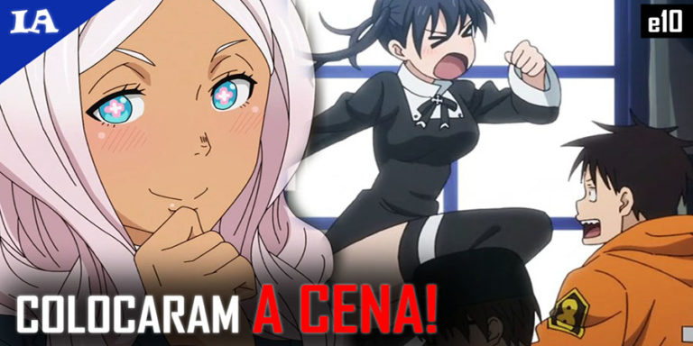 Fire force ep 10 v5 capa - IntoxiAnime