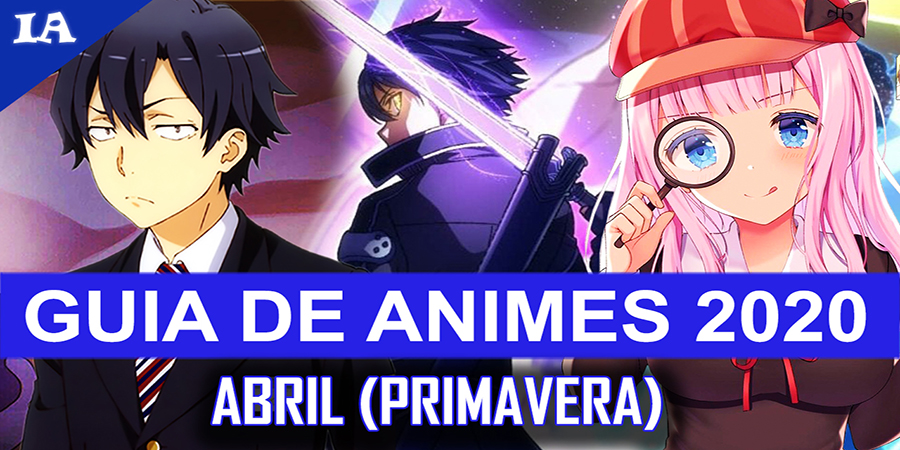 Animes que estreiam em Abril de 2020 - Aficionados