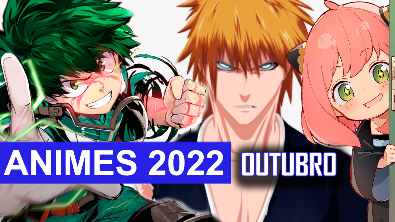 Guia de Novos Animes de Outubro 2022 - IntoxiAnime